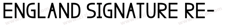 England Signature Re字体转换
